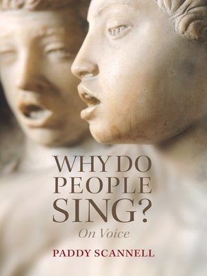 cover image of Why Do People Sing?